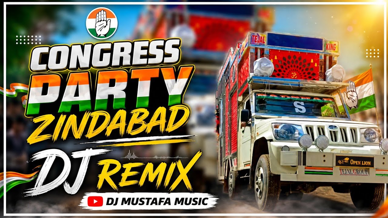 Congress Party Zindabad Song 3D  Hard Brazil  Remix Dj Mustafa Music
