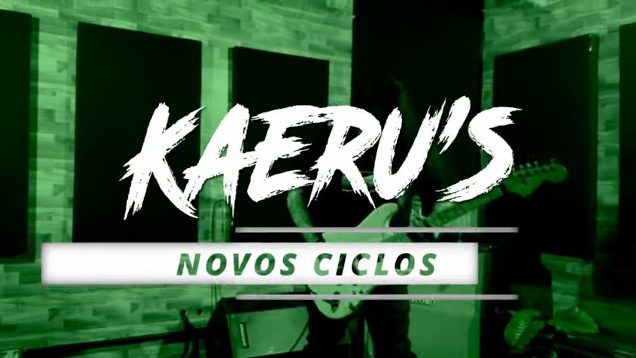 KAERU'S - NOVOS CICLOS (CLIPE OFICIAL)