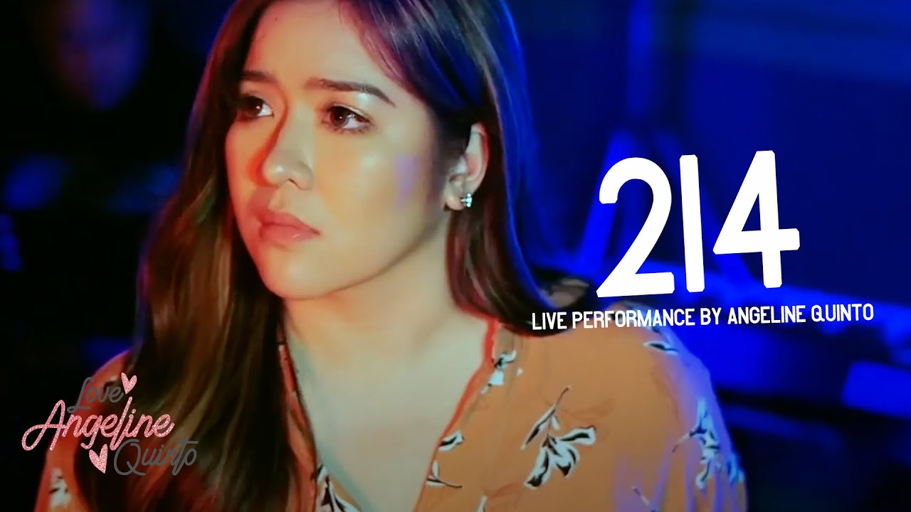214 (Live Performance) | Angeline Quinto