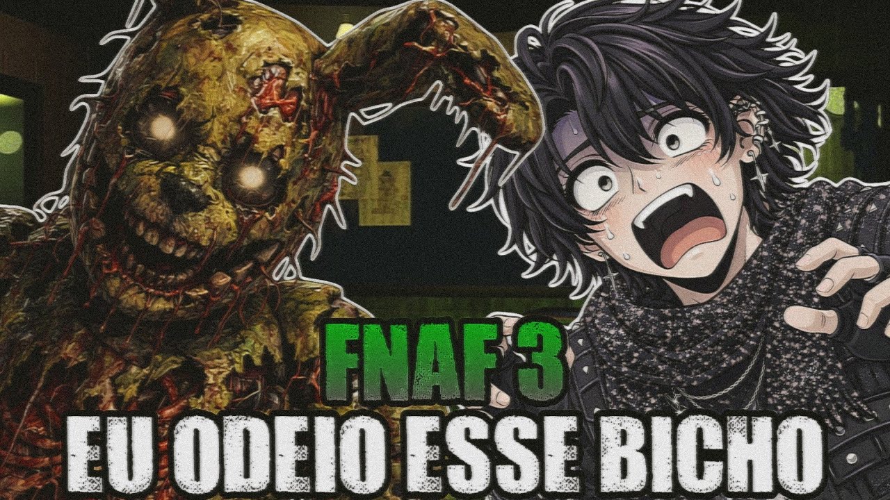 ZERANDO FNAF 3 PELA PRIMEIRA VEZ
