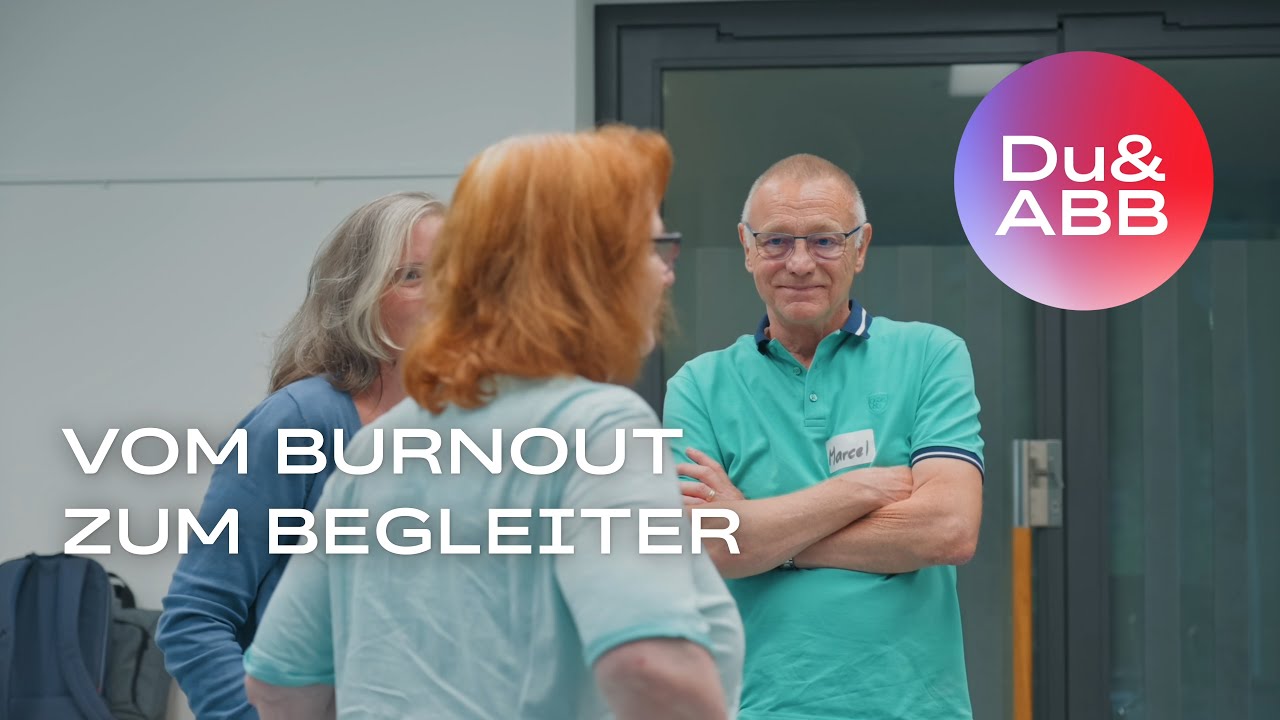 Vom Burnout zum Experten | Peer-Programm ABB Schweiz
