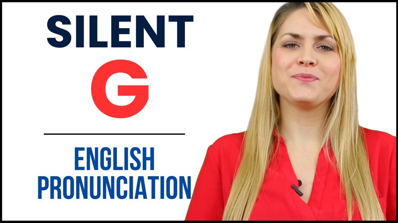 Words with Silent 'G'  | English Vocabulary Lesson