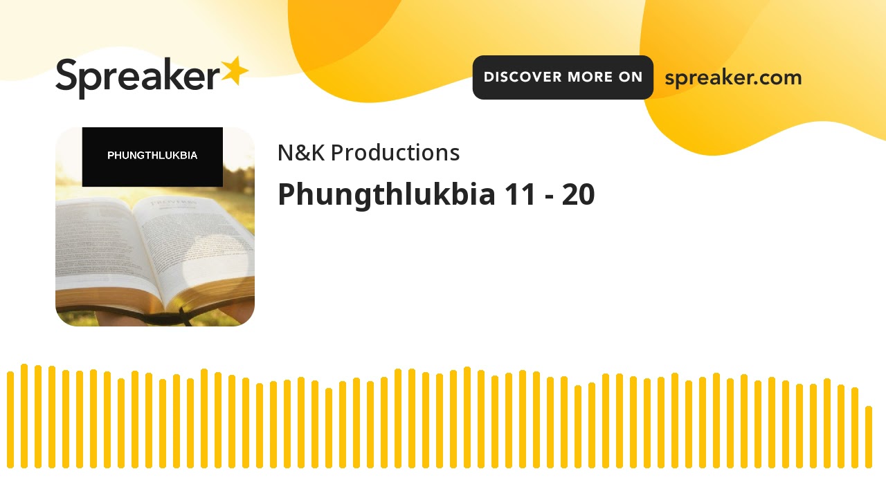 Phungthlukbia 11 - 20