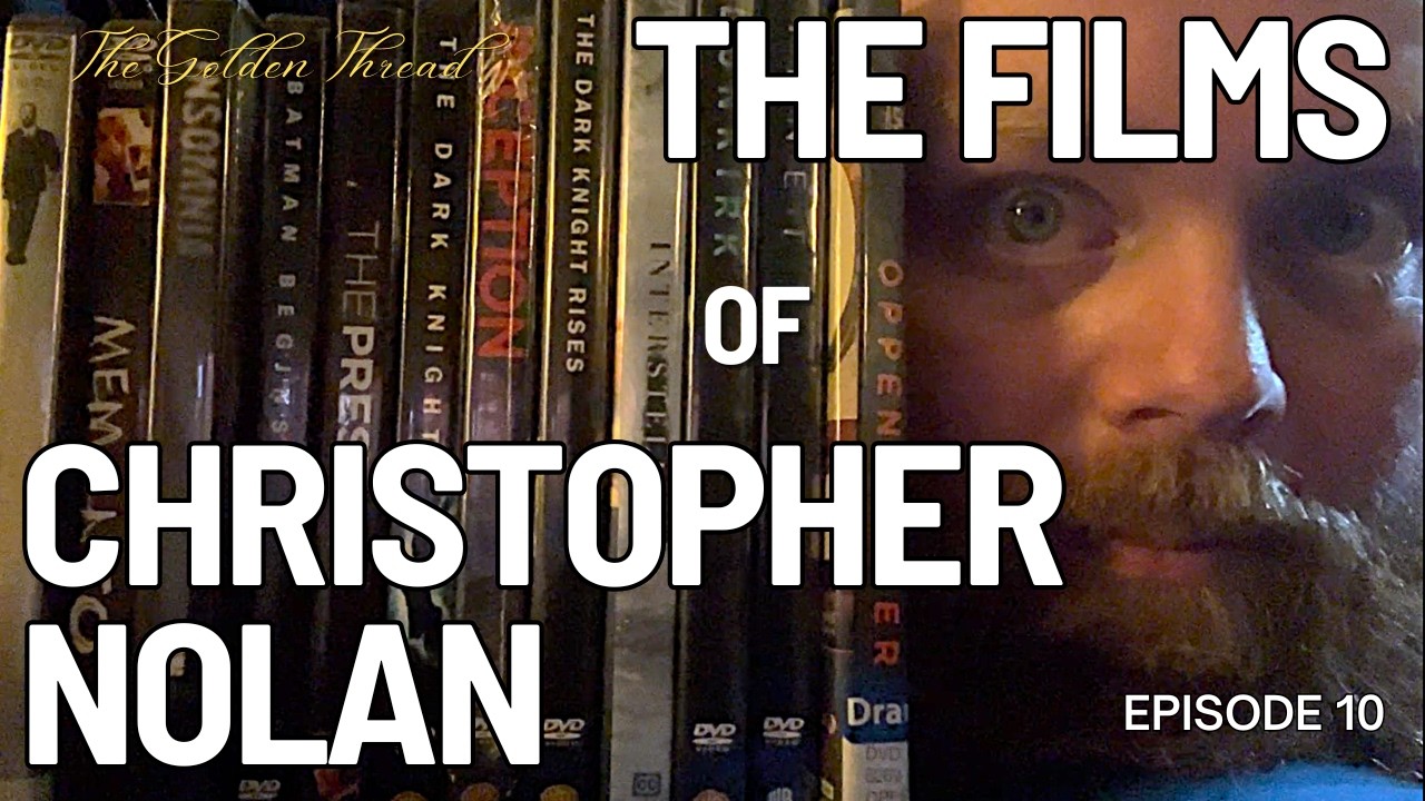 Christopher Nolan Tier List -  All 12 Films Ranked - Golden Thread Podcast - Episode 10