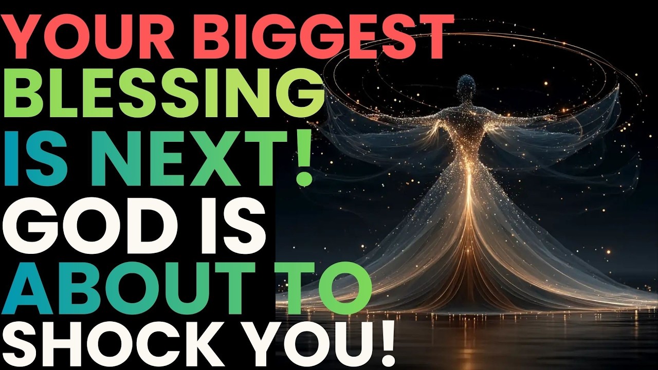 GOD SAYS: YOUR BIGGEST BLESSING IS NEXT! 🙌✨ |GOD IS ABOUT TO SHOCK YOU! 😲  | Prophetic Word Now...