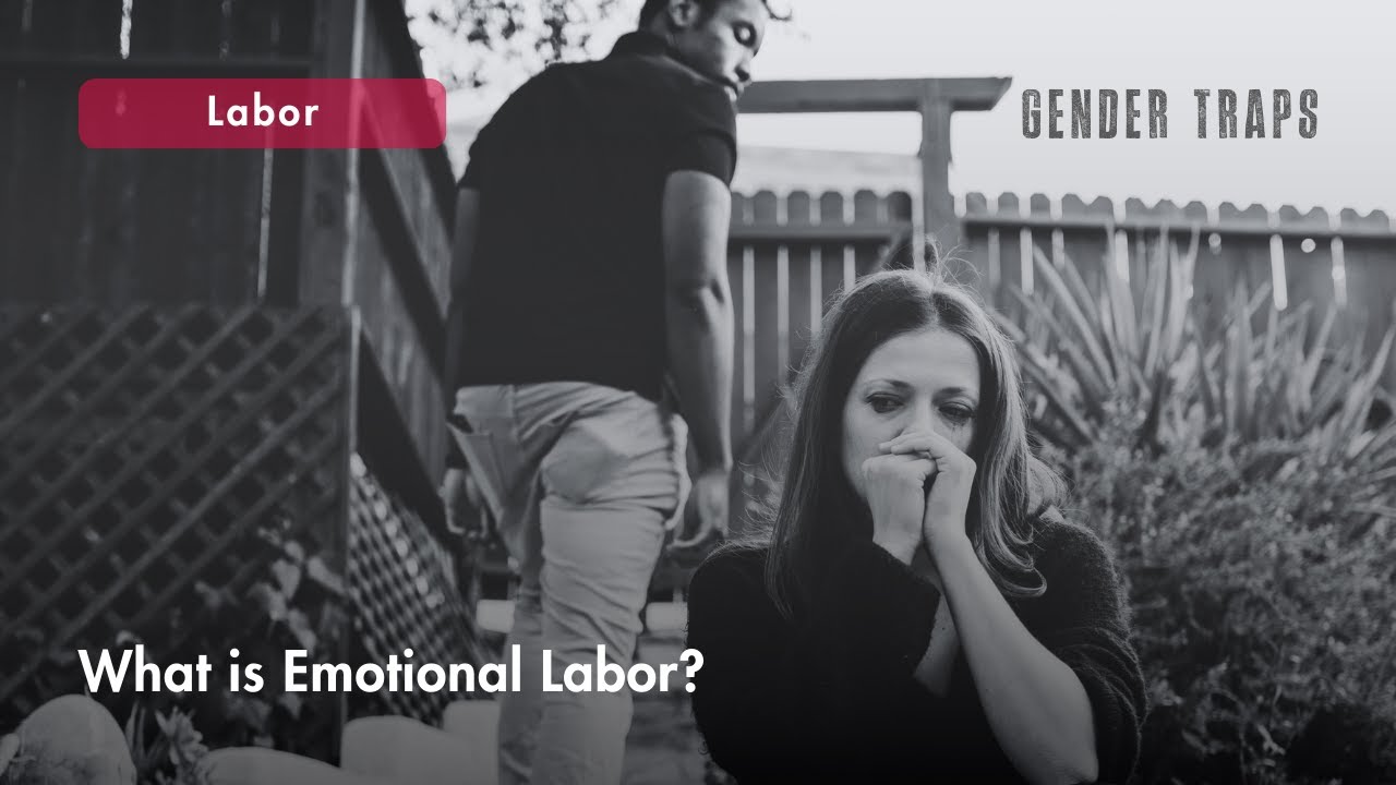 What is Emotional Labor?
