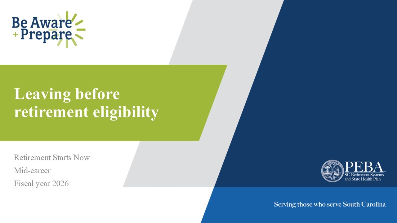 FY2026 Retirement Starts Now: Leaving before retirement eligibility