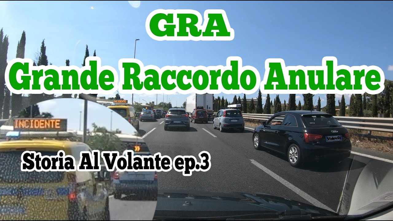 Grande Raccordo Anulare, l'anello di Roma - Storia al volante ep. 3