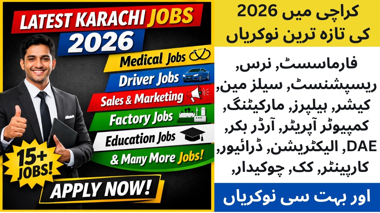 Karachi Jobs 2026 Today | Medical, Pharmacy, Driver, Sales, Marketing, Factory Jobs #karachijobs2026