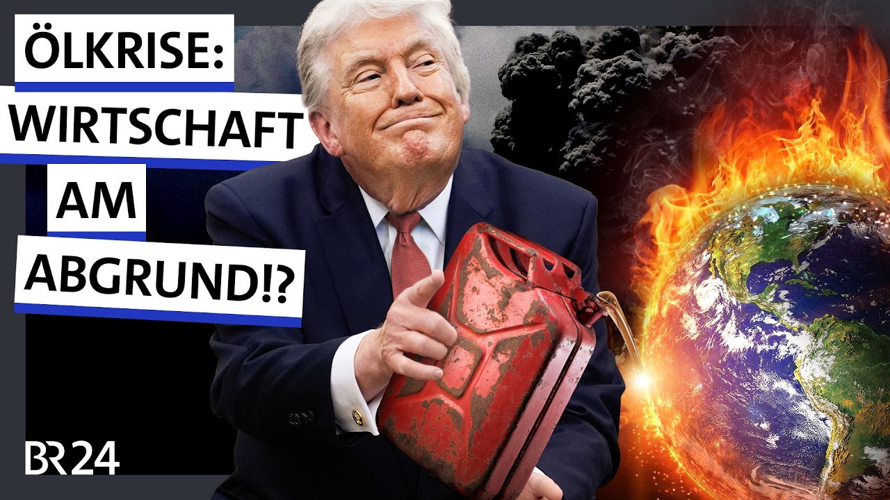 Ölkrise: Stürzt der Iran-Krieg die Weltwirtschaft in den Abgrund? | Possoch klärt | BR24