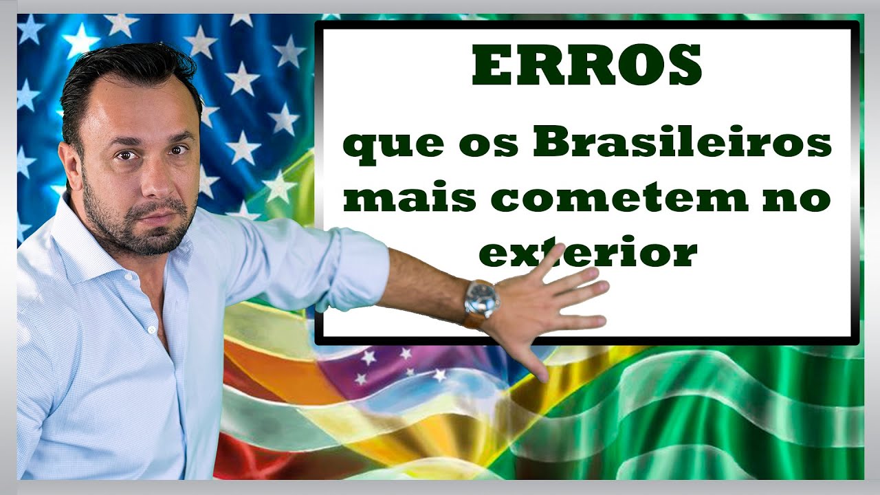 ERROS mais cometidos por Brasileiros no Exterior | NÃO FAÇA ISSO!