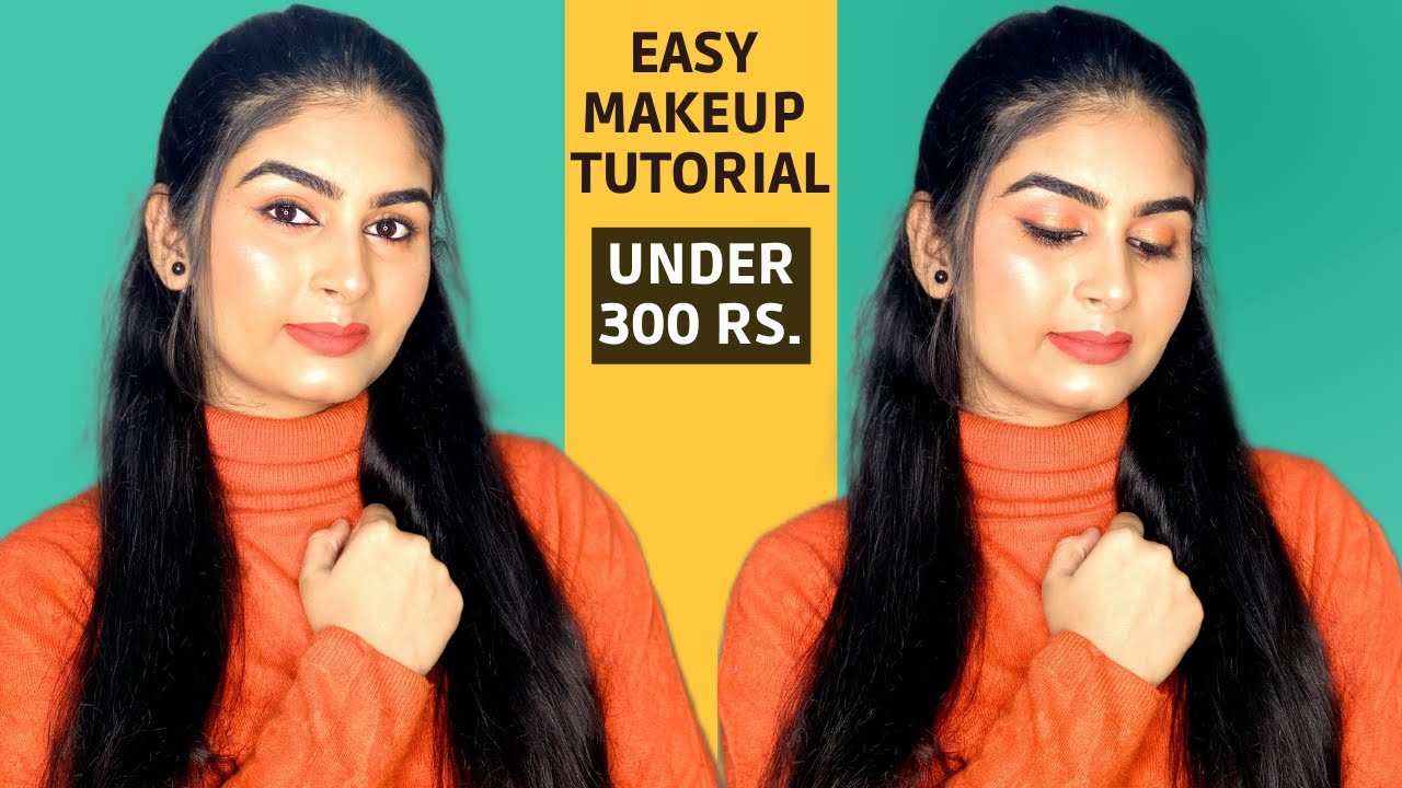 Easy Beginner Makeup Tutorial  Natural Look under Rs. 300