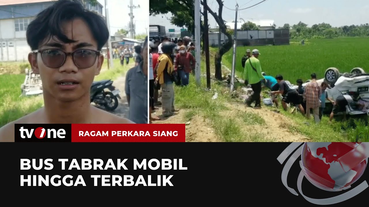 Bus Sugeng Rahayu Tabrak Mobil di Ngawi Hingga Terbalik | Ragam Perkara Siang tvOne