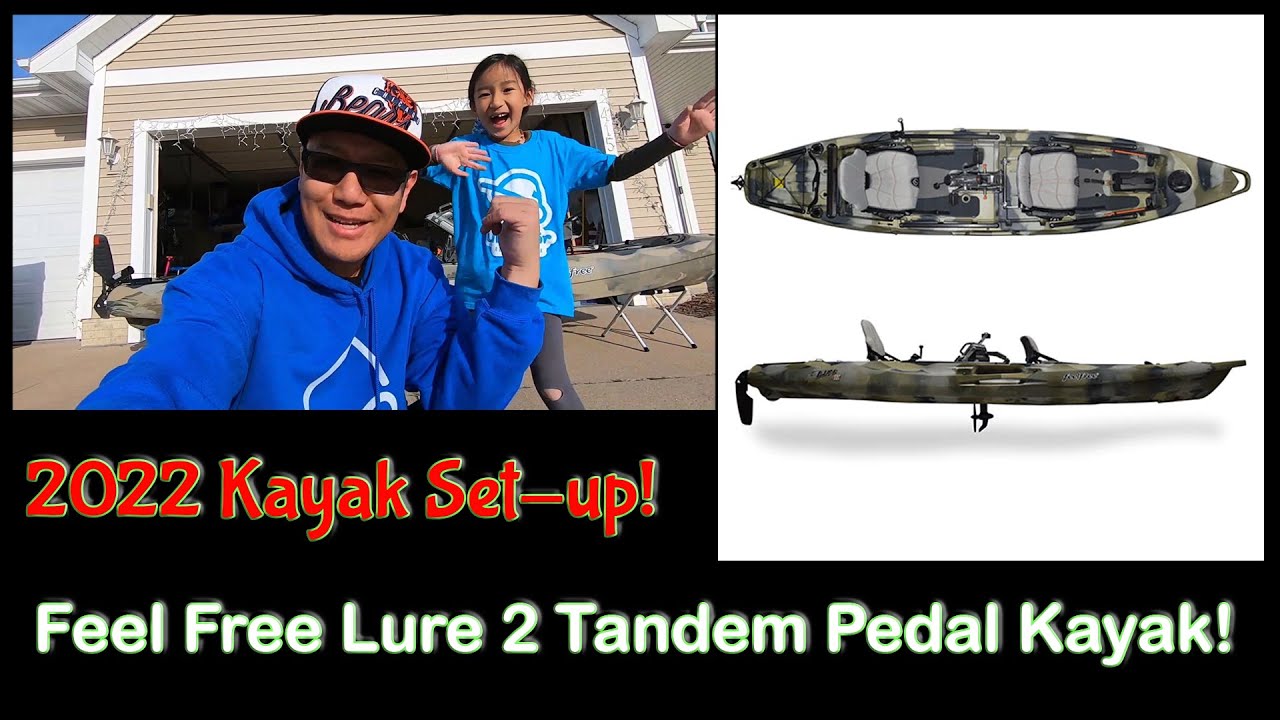 2022 Season Kayak Fishing Setup for MaPop Fishing! - Feel Free Lure 2 Tandem Pedal Kayak Setup