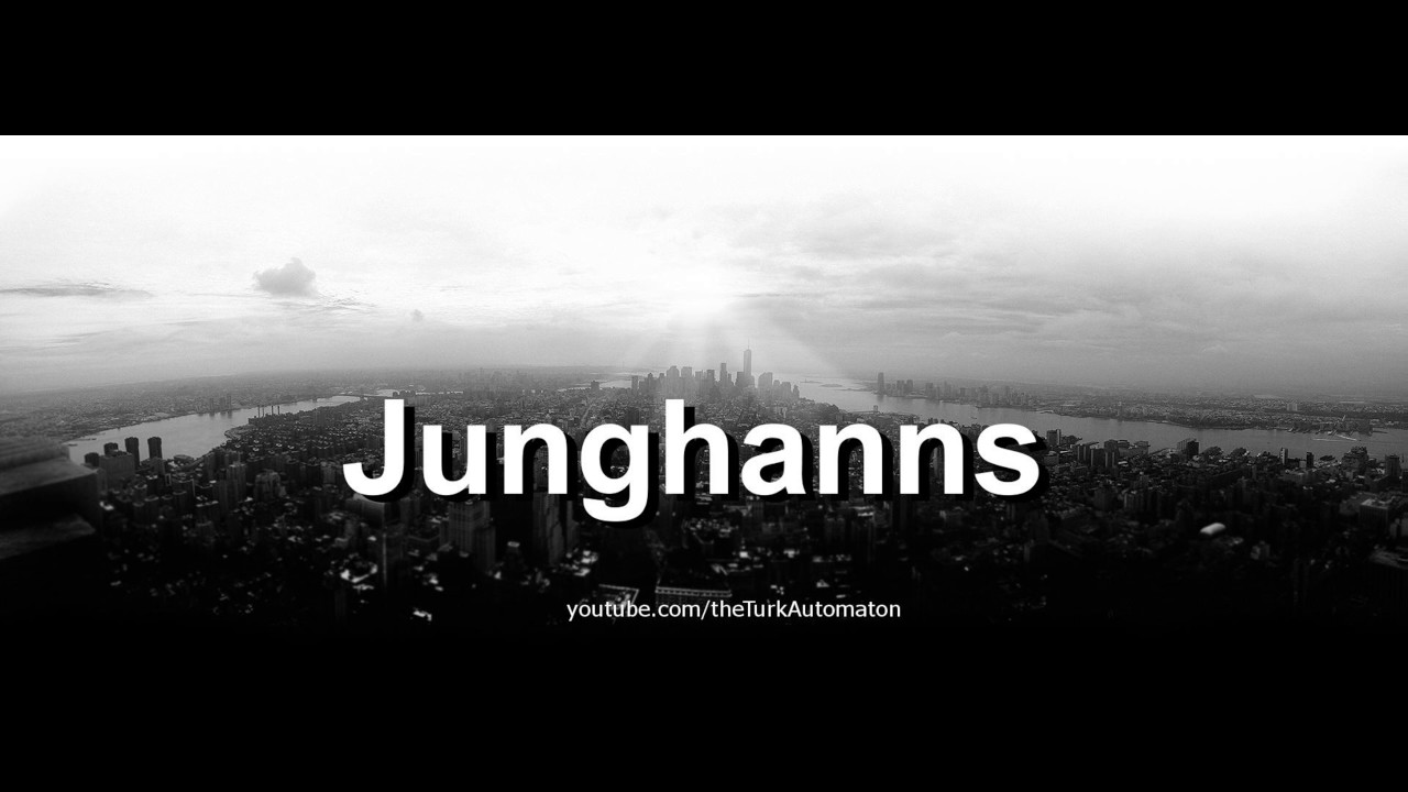 Как произносится Junghanns на немецком языке?