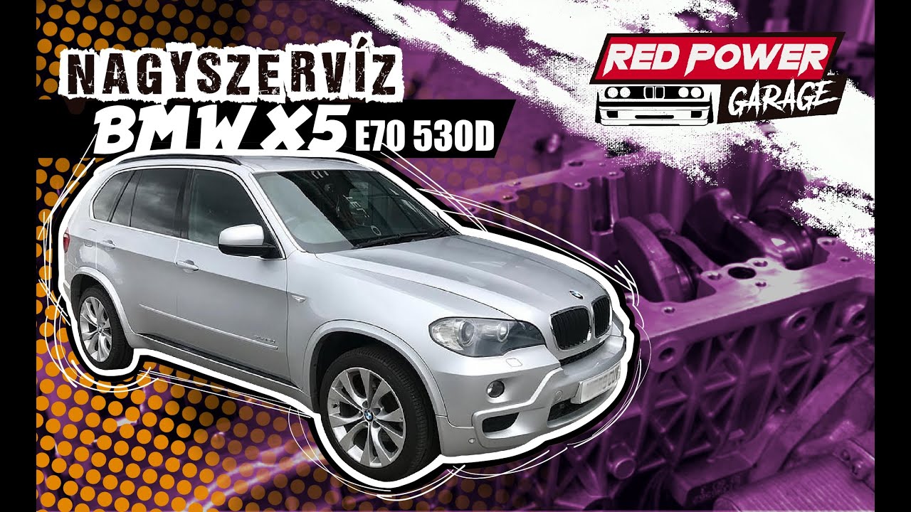 SZEDJÜK KI A MOTORT | BMW X5 E70 30D |  RE | #redpowergarage #szegezdiszabolcs