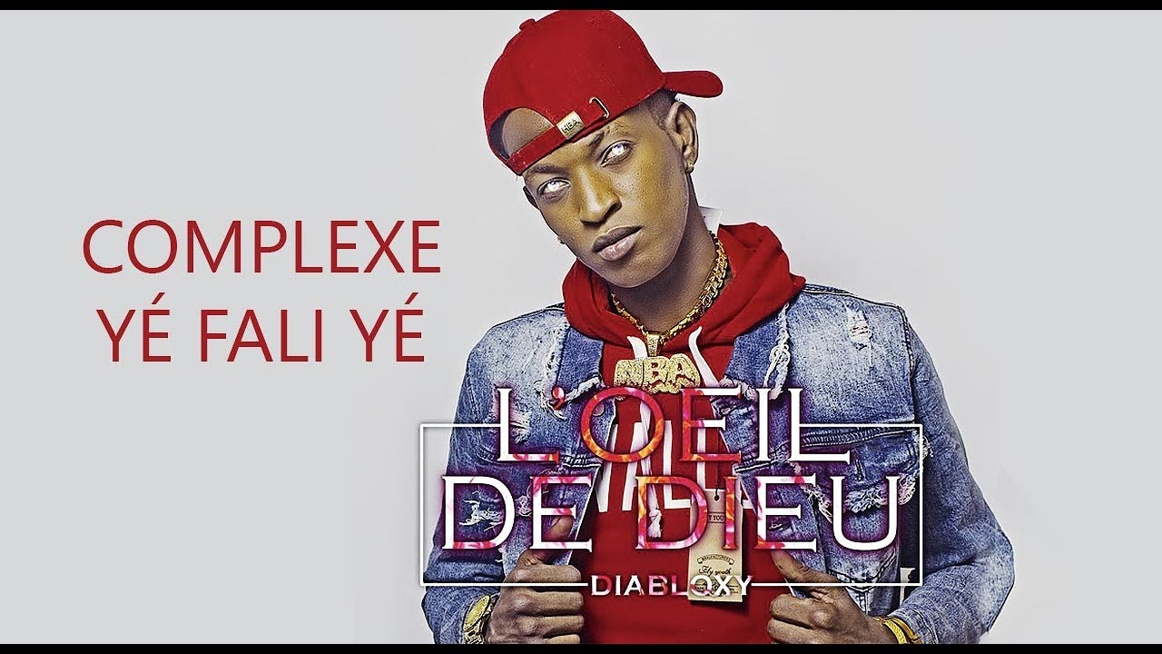 3. DIABLOXY - COMPLEXE YÉ FALI YÉ (2020)