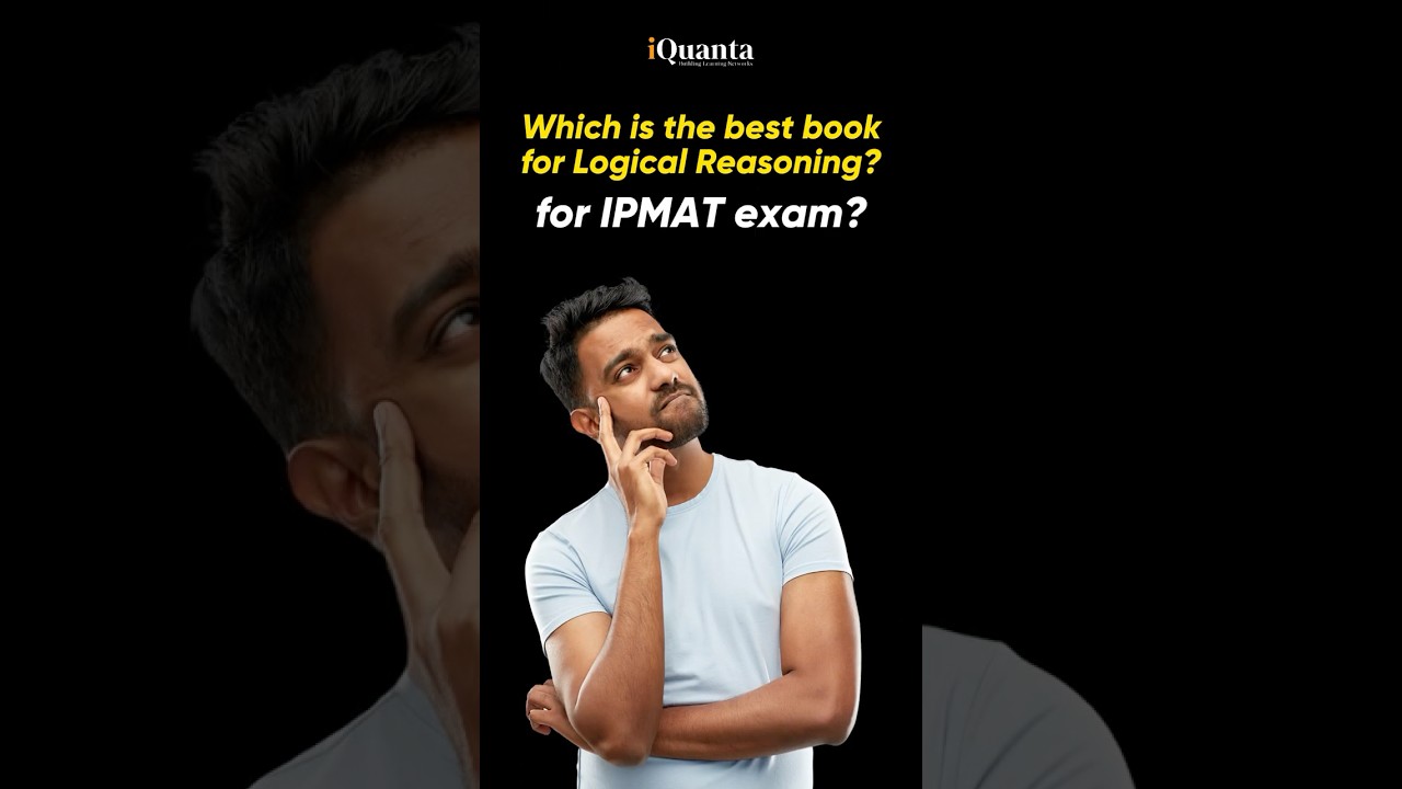 Best Book for Logical Reasoning | Best IPMAT Books | Best Books for IPMAT 2026 Preparation