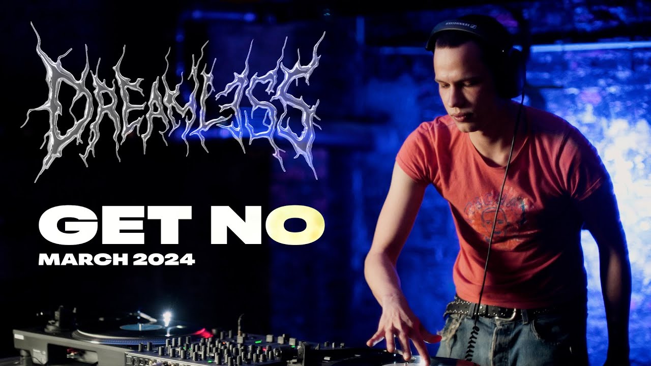 Get No - 16PITCH x Dreamless Recordings