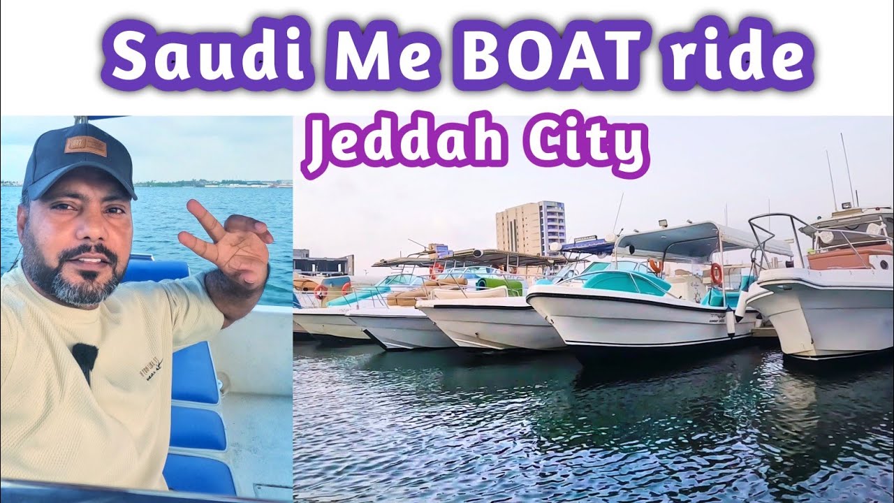 Boat Ride in Jeddah, Saudi Arabia! Al Ahlam Marina Tour