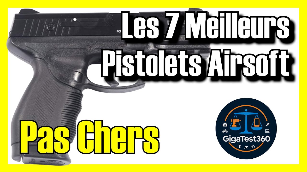 🔫🔥 Les 7 MEILLEURS pistolets airsoft PAS CHERS sur Amazon [2026]✅[Qualité/Prix] tir billes