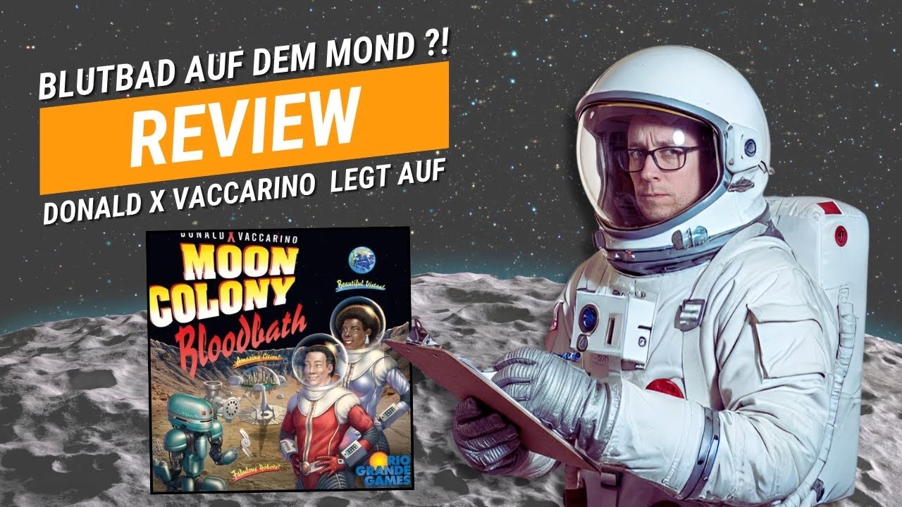 #Review - Moon Colony Bloodbath (Rio Grande Games 2025) | Hat Donald einen Sci-Fi Hit erschaffen?