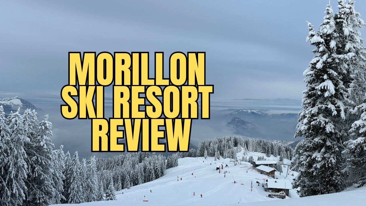 Morillon Ski Resort Review | Grand Massif