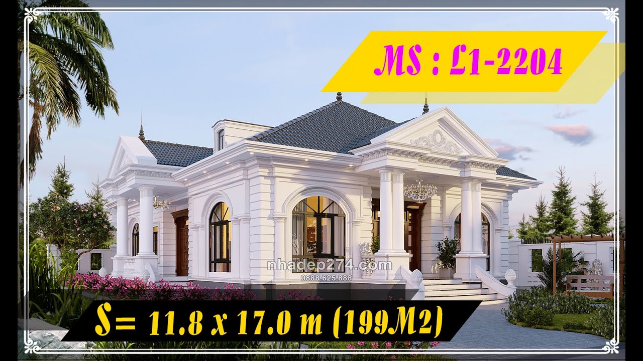 L1- 2204 MẪU BIỆT THỰ 1 TẦNG TÂN CỔ ĐIỂN NHẸ NHÀNG PHONG CÁCH CHÂU ÂU THỜI THƯỢNG VÔ CÙNG NỔI BẬT
