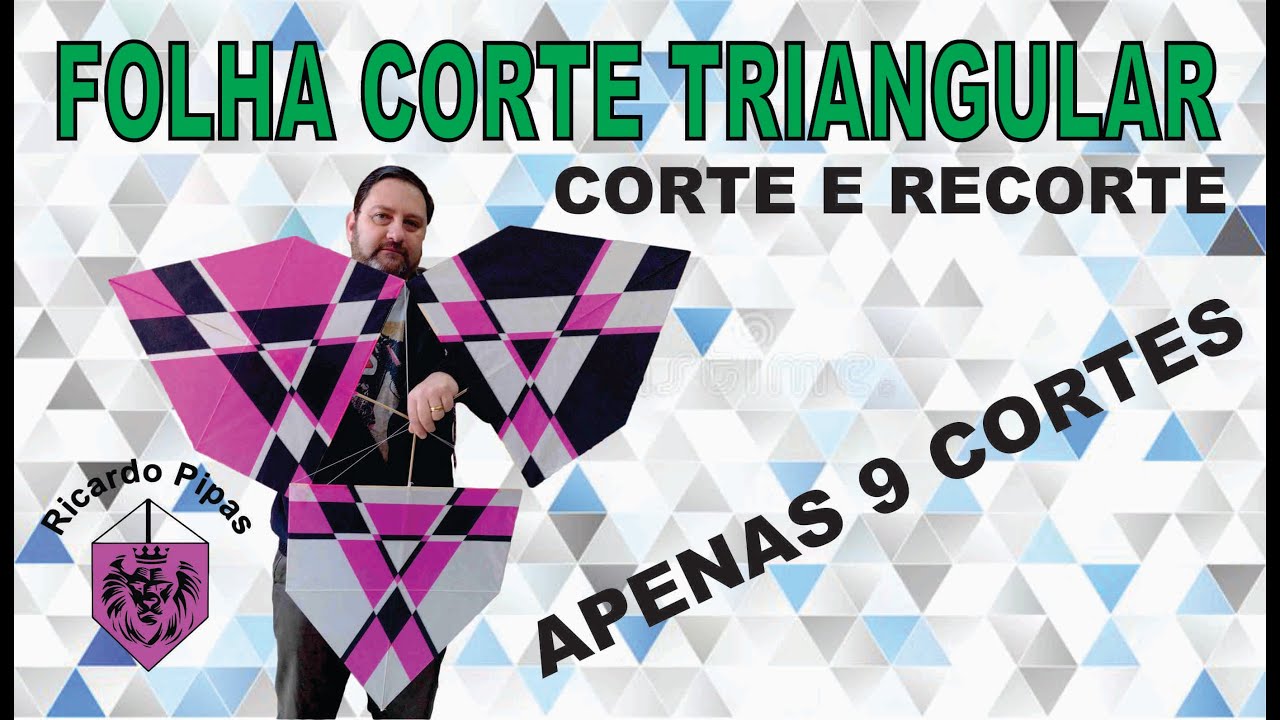 Aprenda a fazer papel corte e recorte triangular 9 cortes em suas pipas