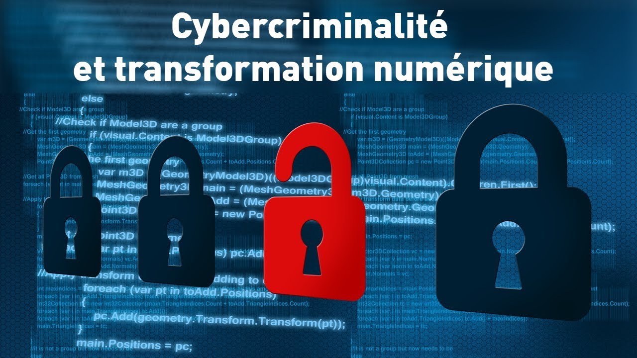 Cybercriminalité et transformation numérique