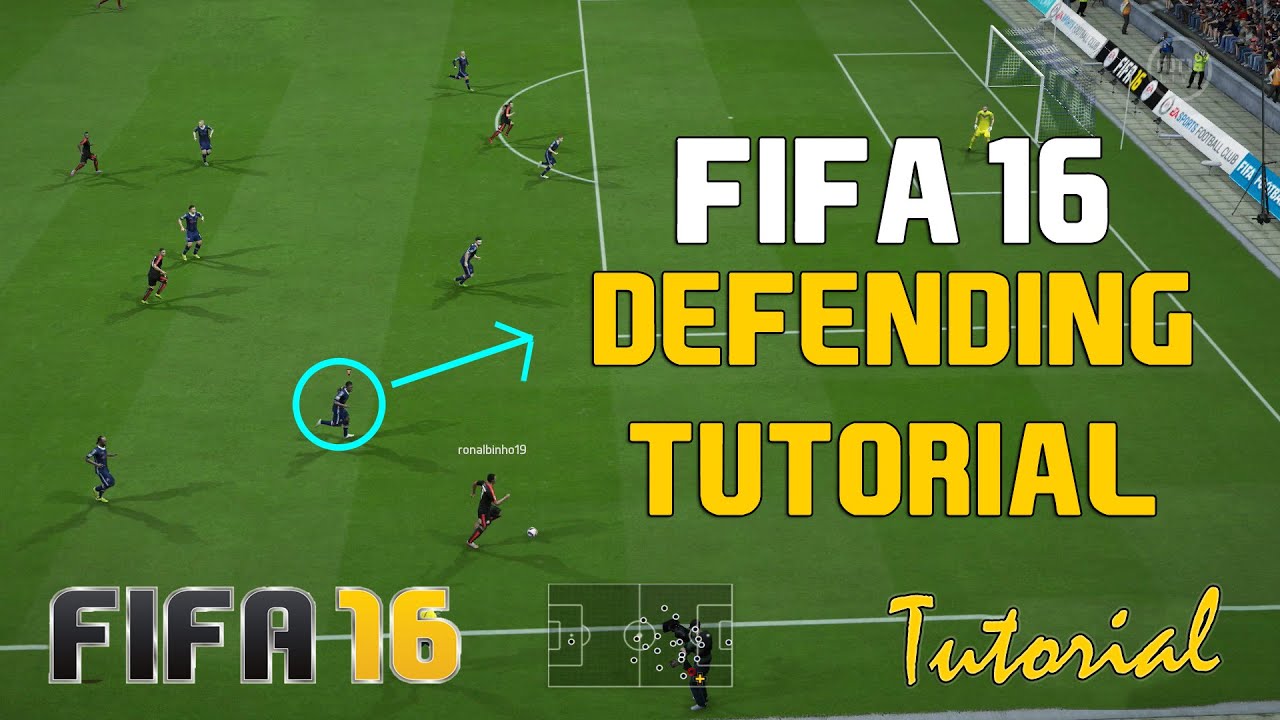 Fifa 16 Defending Tutorial - How to Defend Effectively  (In-Depth Guide to Defending)