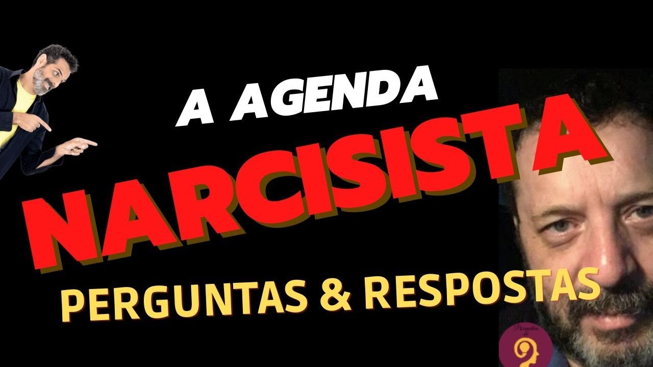 A agenda do Narcisista - Perguntas & Respostas