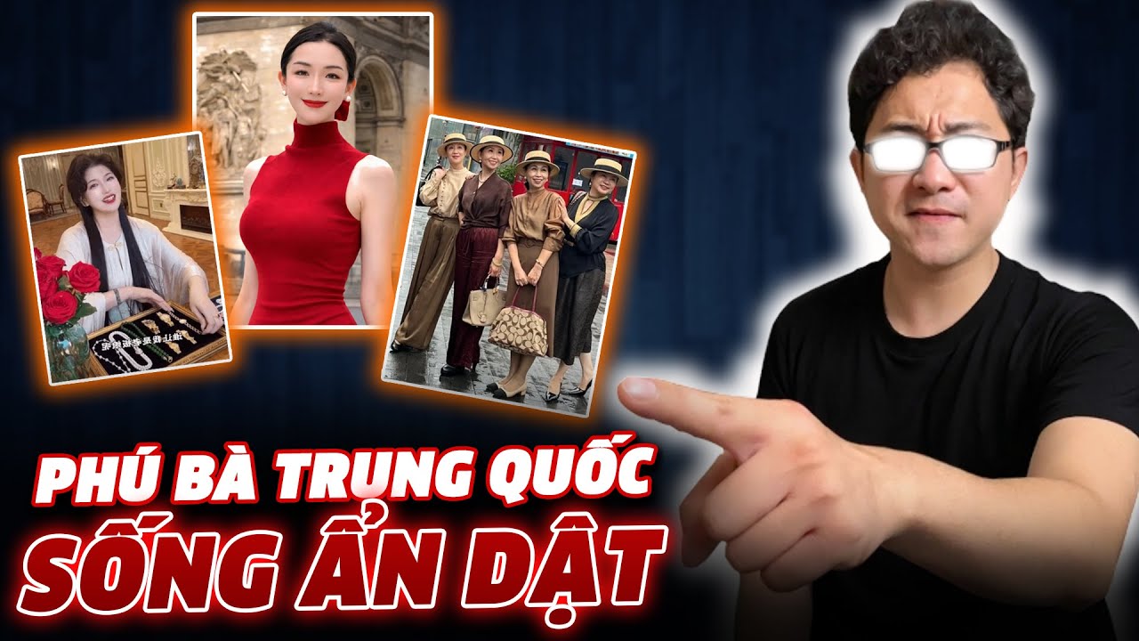 Sự sụp đổ của PHÚ BÀ xứ Trung: Xa hoa ngập mặt đến ẨN GIẤU!