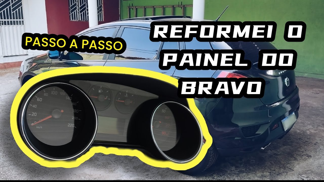 DESMONTEI O PAINEL DO BRAVO!