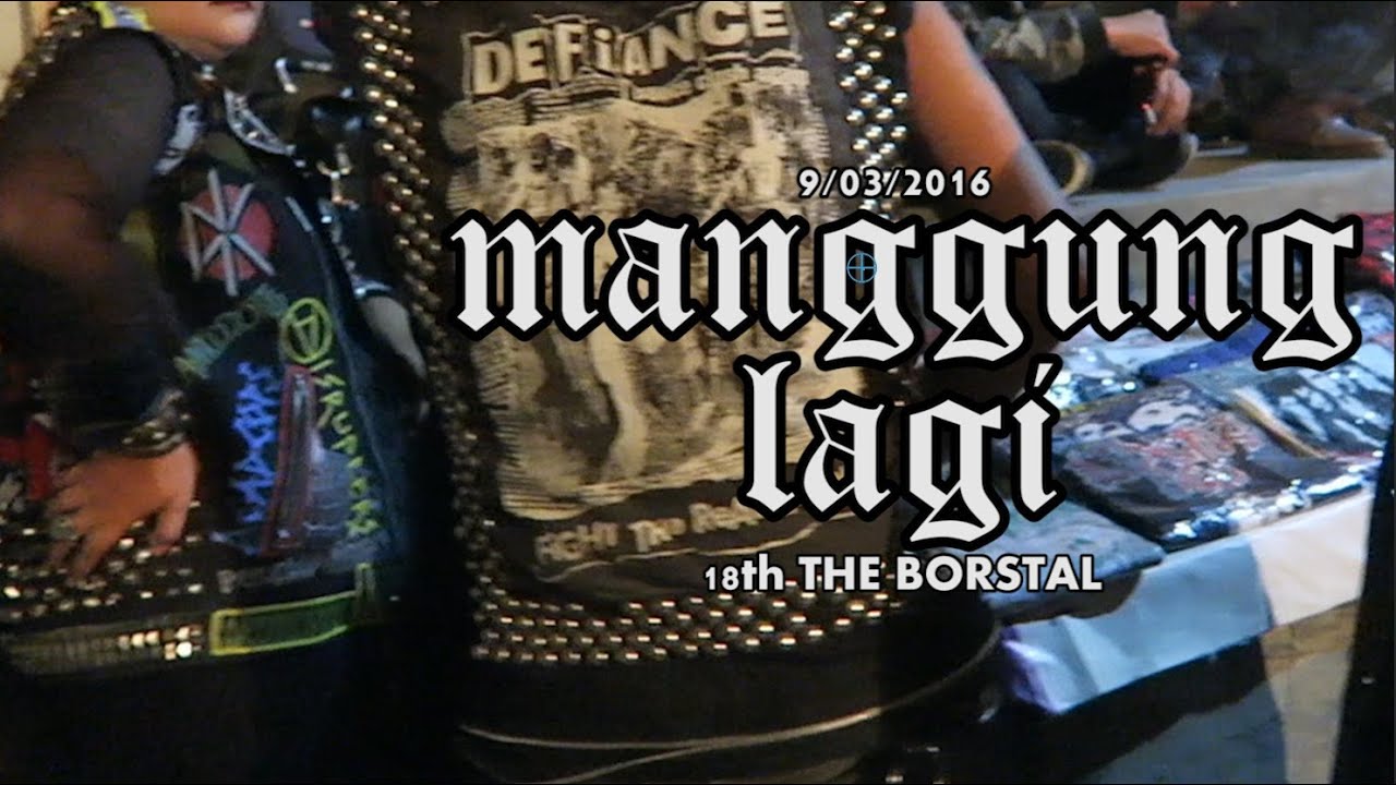 Gofar Hilman | Manggung Lagi (18th The Borstal) 8/03/2016
