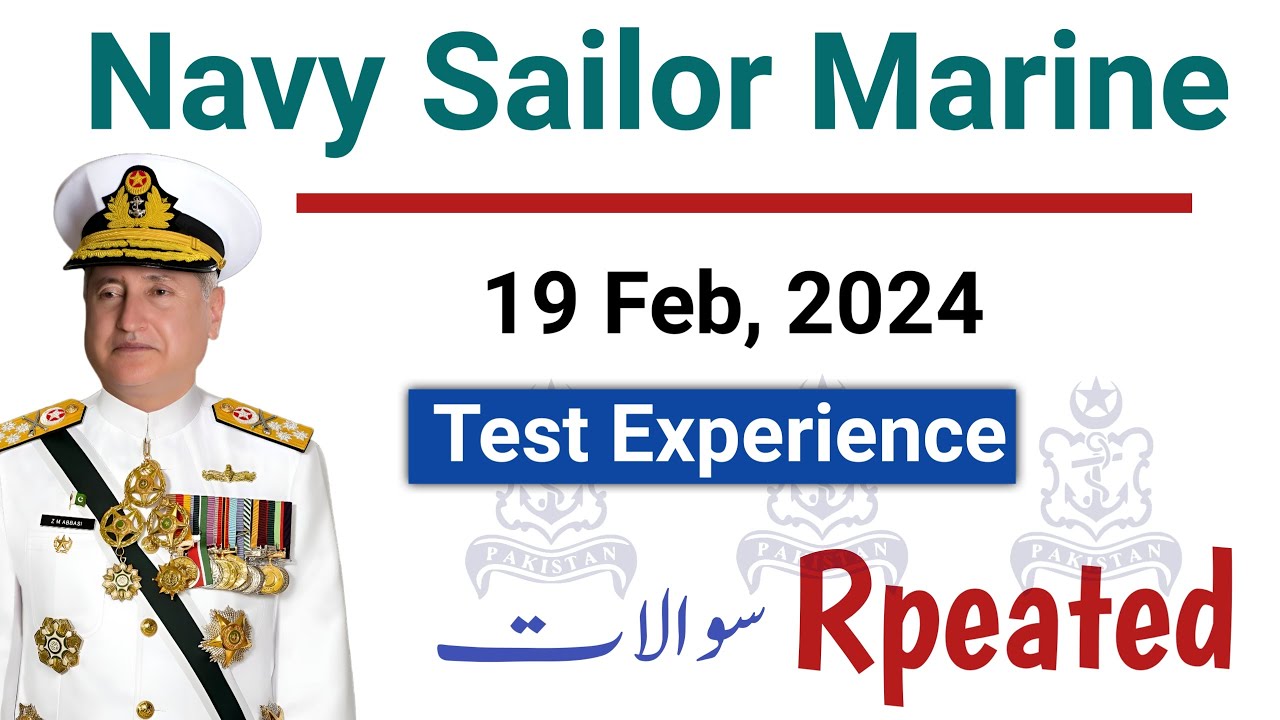 Pak Navy Sailor Test Experience | Pakistan Navy Sailor Marine Test Preparation