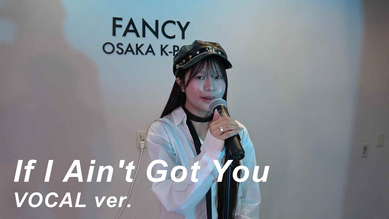 ［大阪］Alicia Keys - If I Ain’t Got You / 受講生 HIMEKA