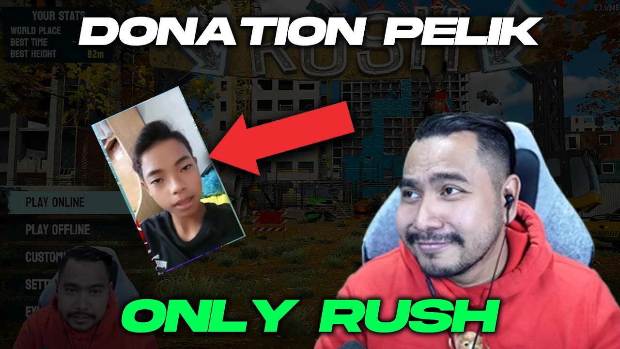 ONLY RUSH GAME YG LEBIH KURANG ONLY UP LETS GO KITA TRY !!