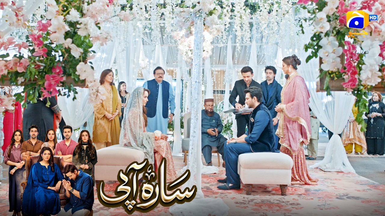 Zabardasti Ki Shadi Ka Kiya Hoga Anjaam | Savera Nadeem - Sami Khan - Sidra Niazi | Sara Aapi