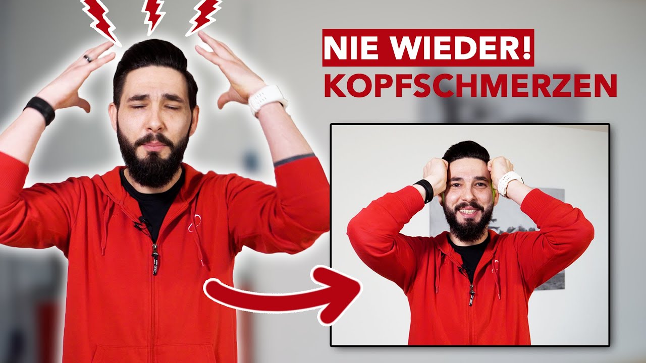 Kopfschmerzen SOFORT und DAUERHAFT loswerden mit diesen einfachen Übungen!