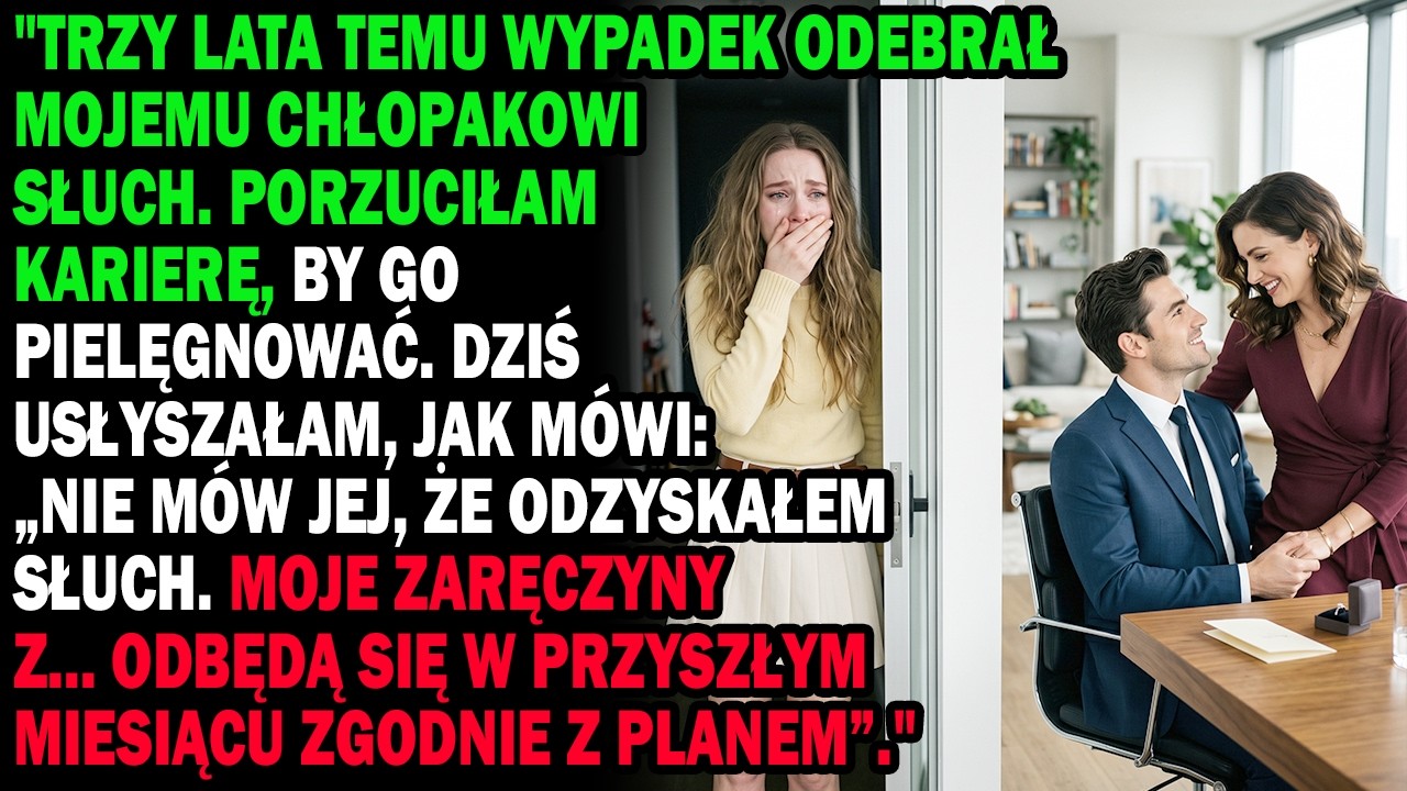 Wypadek odebrał mu słuch. Porzuciłam wszystko. Potem: &bdquo;Wyzdrowiałem. M&oacute;j ślub z... za miesiąc&rdquo;.