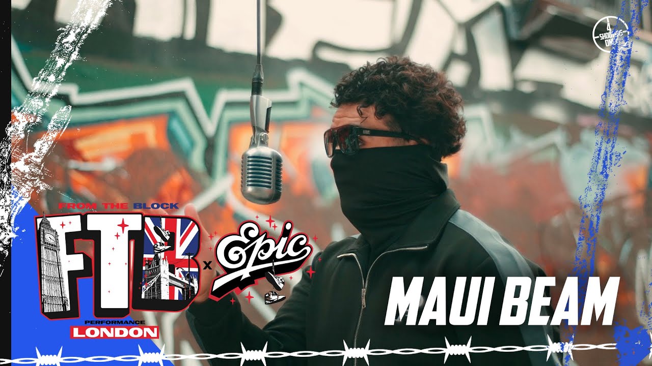 Maui Beam - Another Day | From The Block Performance 🎙(London 🇬🇧)