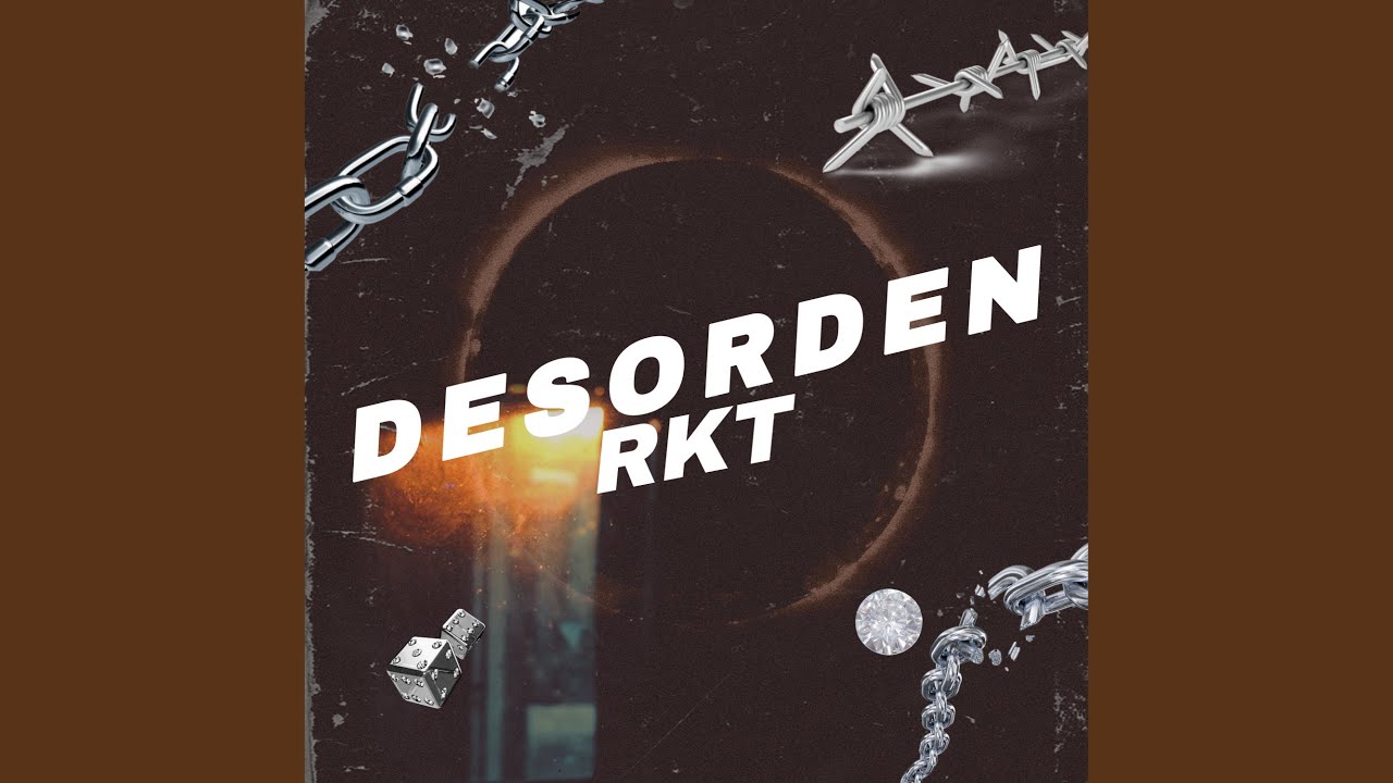 Desorden Rkt (Remix)