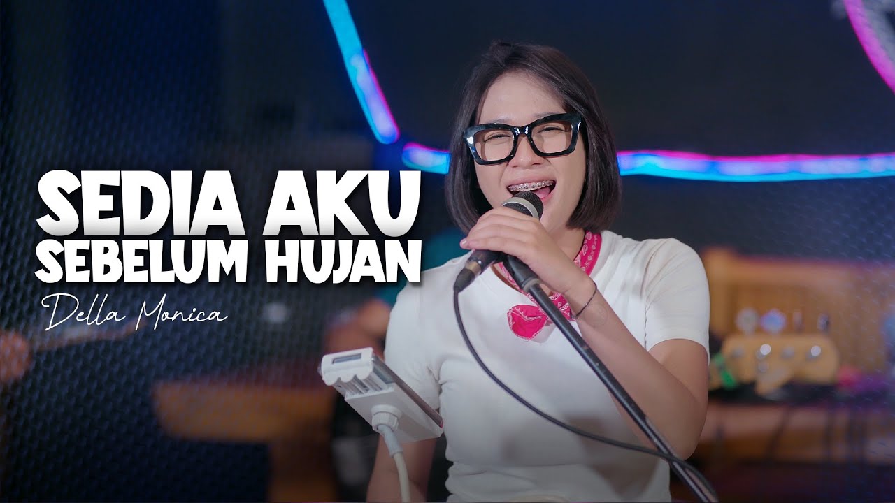 Sedia Aku Sebelum Hujan Versi Reggae (Cover) ~ Della Monica ft Opa Opa Birahi || Lagu Viral Tik Tok