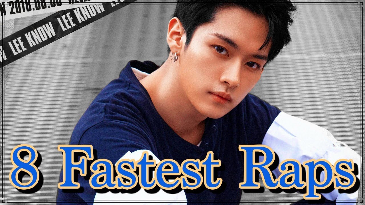 8 FASTEST LEE KNOW RAPS