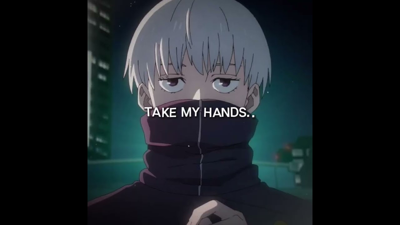 Jjk edit [ take my eyes : Song (body)#foryou #jujutsukaisen #shortsvideo