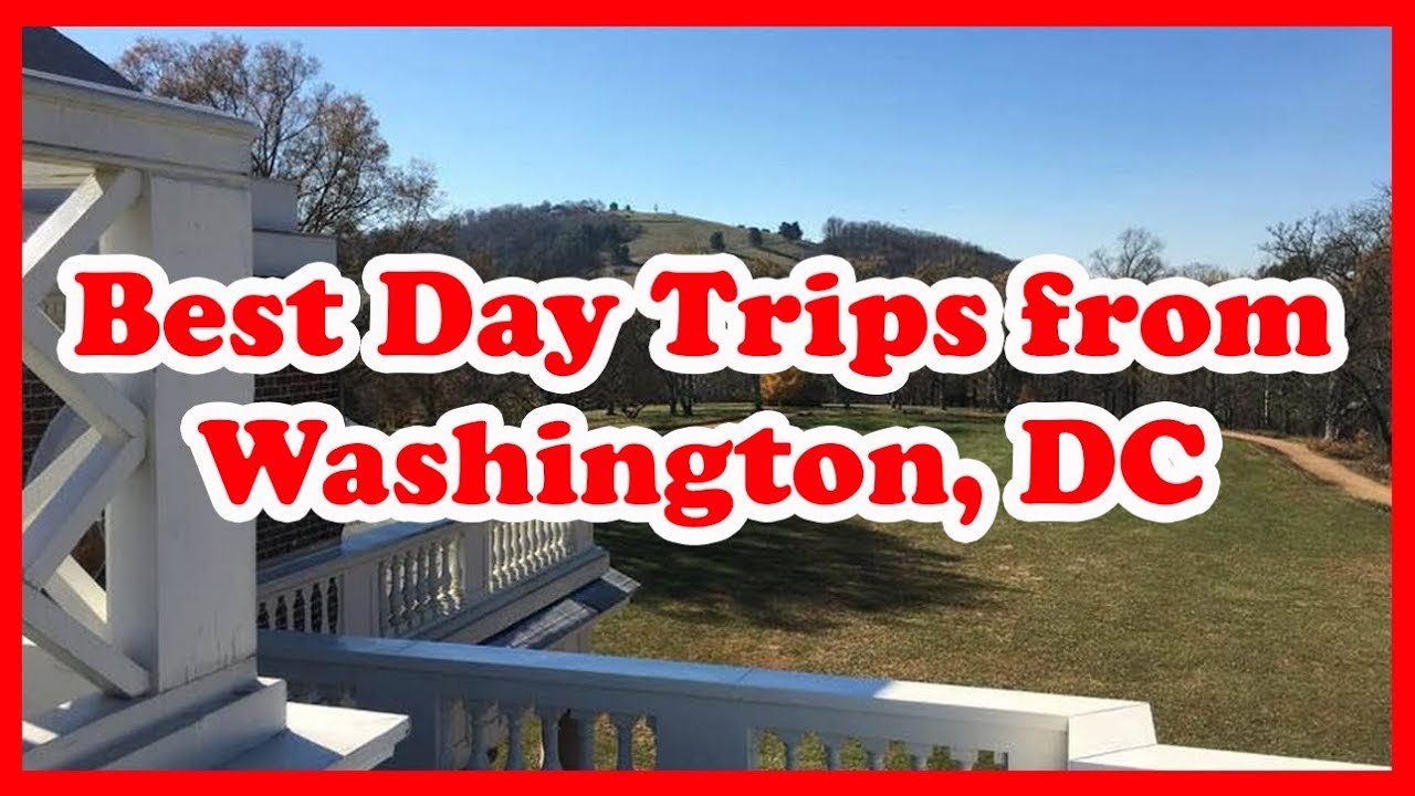 5 Best Day Trips from Washington, DC | Love is Vacation