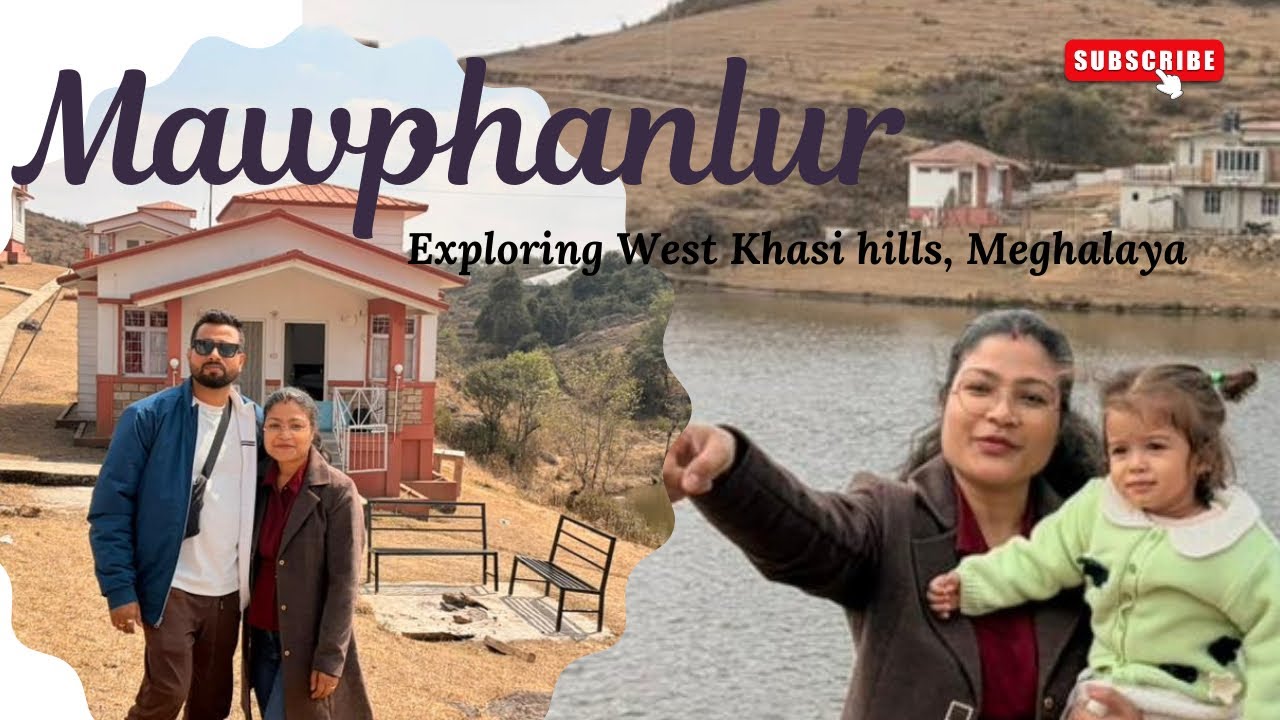 Mawphanlur || West Khasi Hills || Meghalaya 