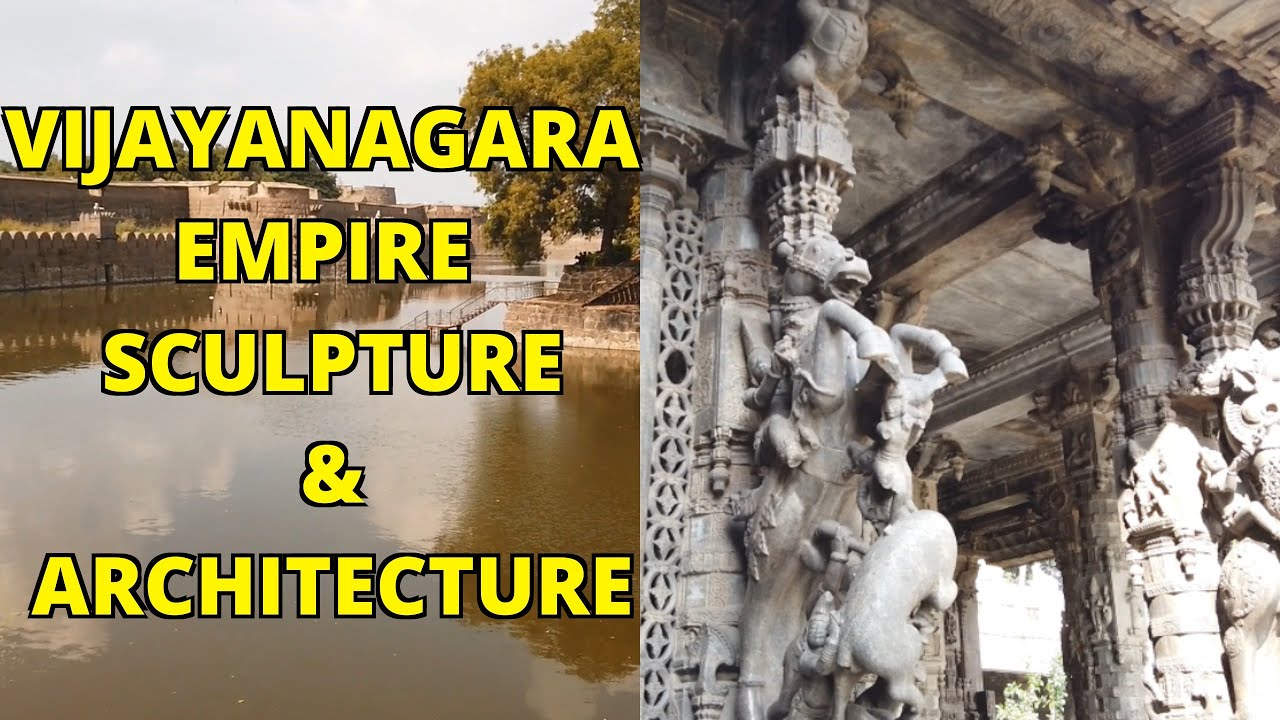 Indian Sculptures (Vijayanagara Empire Sculpture & Architecture)