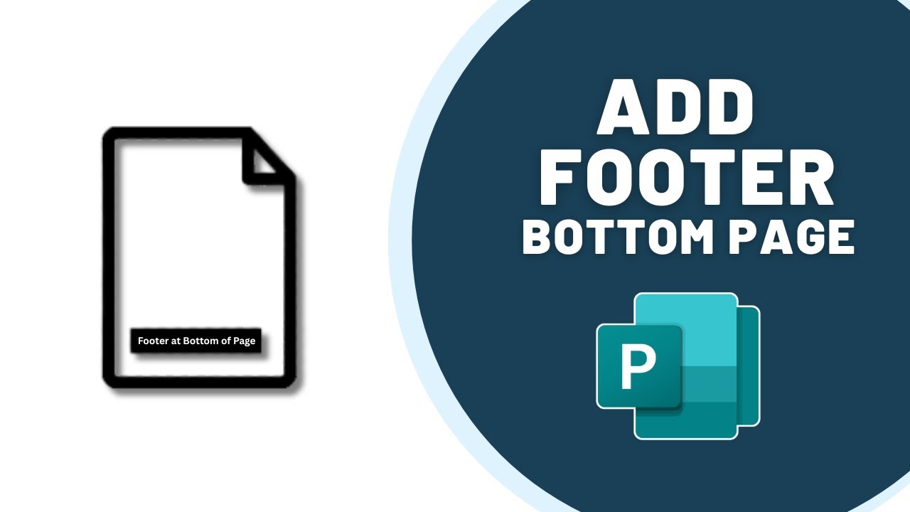 How to Add Footer at Bottom of Page in Microsoft Publisher